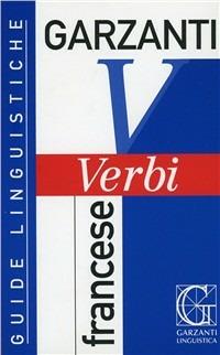 Verbi francesi - Anna Cazzini Tartaglino Mazzucchelli - copertina