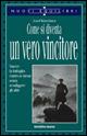  Come si diventa un vero vincitore. Vincere la battaglia contro se stessi senza sconfiggere gli altri