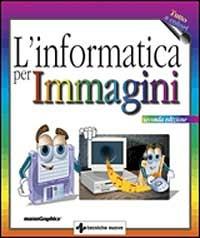 L' informatica per immagini - copertina