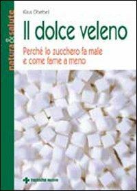 Il dolce veleno - Klaus Oberbeil - copertina