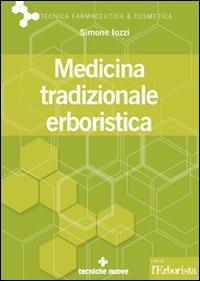 Medicina tradizionale erboristica - Simone Iozzi - copertina