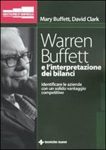 Warren Buffett e l'interpretazione dei bilanci. Identificare le aziende con un solido vantaggio competitivo