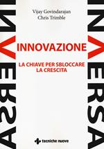 Innovazione inversa. La chiave per sbloccare la crescita