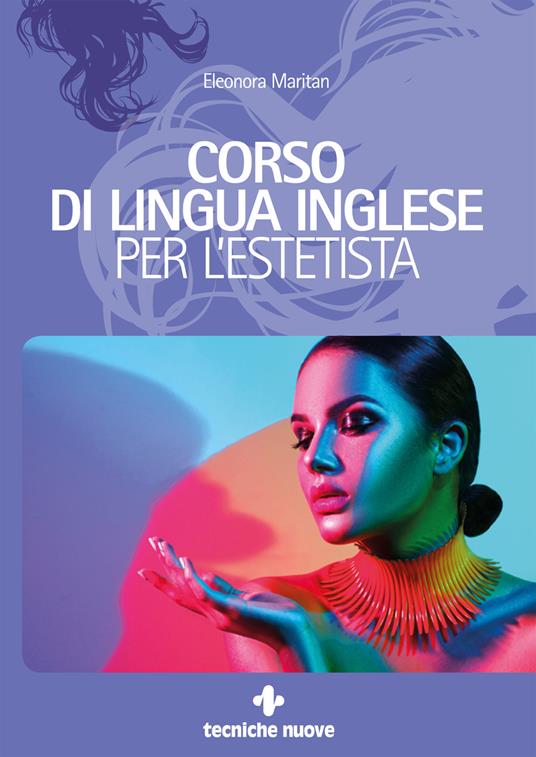 Corso di lingua inglese per l'estetista - Eleonora Maritan - copertina