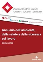 Annuario dell'ambiente, della salute e della sicurezza sul lavoro 2023