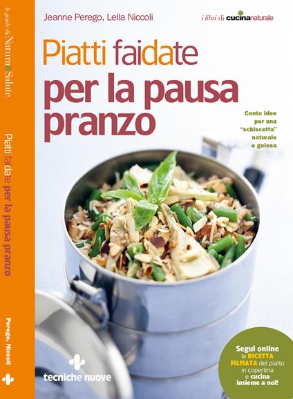 Piatti fai da te per la pausa pranzo - Lella Niccoli,Jeanne Perego - ebook