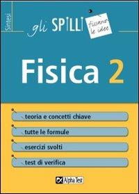 Fisica. Vol. 2 - Paolo Corazzon,Stefano Bertocchi - copertina