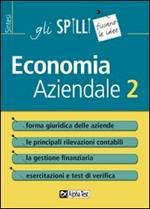 Economia aziendale. Vol. 2: Forma giuridica delle aziende.