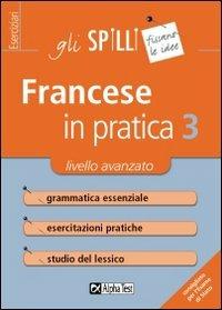 Francese in pratica 3