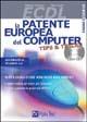  ECDL. La patente europea del computer. Tips & Tricks. Con CD-ROM -  Stefania Scanavino, Paola Suardi - copertina