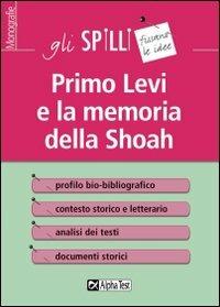 Primo Levi e la memoria della Shoa