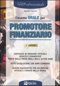 L' esame orale per promotore finanziario - Paolo Buro,Paolo Ferri - copertina
