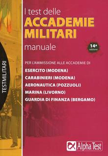 I test delle accademie militari. Manuale