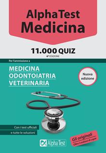 Alpha Test Medicina, Odontoiatria, Veterinaria 11.000 quiz