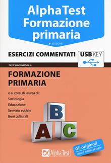 Alpha Test. Formazione primaria. Esercizi commentati. USB