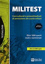 Militest. I test culturali e psicoattitudinali di ammissione alle scuole militari