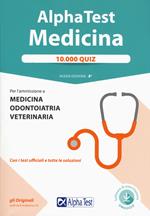 Alpha Test. Medicina. 10.000 quiz. Con Contenuto digitale per download