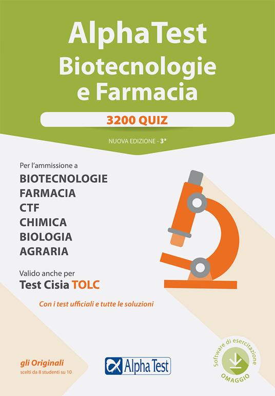 Alpha Test. Biotecnologie e farmacia. 3200 quiz. Nuova ediz. Con software di simulazione - Stefano Bertocchi,Doriana Rodino,Fausto Lanzoni - copertina