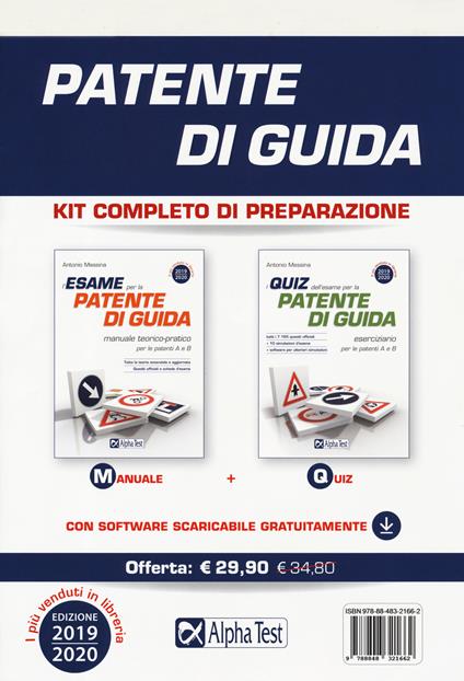 Patente di guida. Kit completo di preparazione: Manuale-Eserciziario. Con software di simulazione - Antonio Messina - copertina