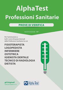 Alpha Test. Professioni sanitarie. Prove di verifica