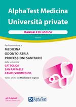 Alpha Test Medicina Università private. Manuale di logica