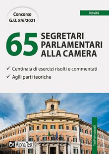 Concorso per 65 segretari parlamentari alla Camera