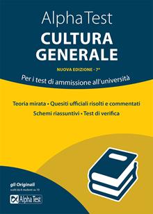 Alpha Test cultura generale. Per i test di ammissione all'università