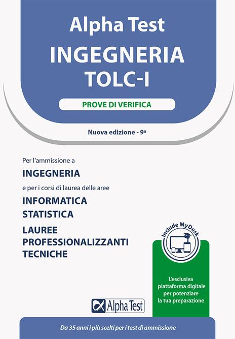 Alpha Test. Ingegneria. TOLC-I. Kit di preparazione. Con MyDesk - 5