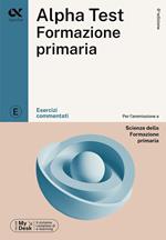 Alpha Test Formazione Primaria. Esercizi commentati