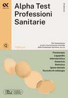 Libro Alpha Test. Professioni sanitarie. 7.300 quiz Stefano Bertocchi Renato Sironi Massimiliano Bianchini