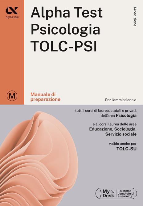 Alpha Test. Psicologia. TOLC-PSI. Manuale di preparazione. Con espansione online - Giuseppe Vottari,Fausto Lanzoni,Paola Borgonovo - copertina