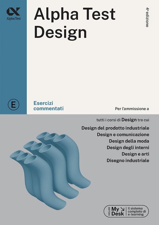 Alpha Test. Design. Kit di preparazione - Stefano Bertocchi,Fausto Lanzoni,Carlo Tabacchi - 4