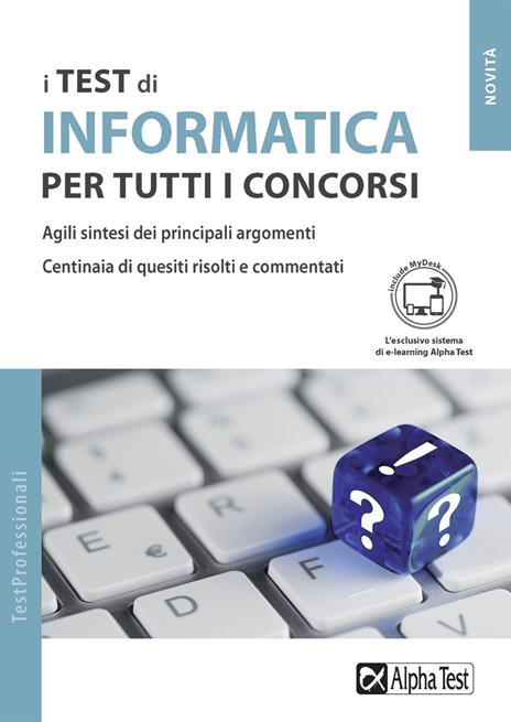 I test di inglese e informatica per tutti i concorsi. Kit completo di preparazione. Ediz. MyDesk. Con Contenuto digitale per download e accesso on line - 4