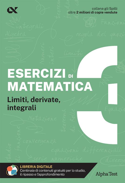 Esercizi di matematica. Con estensioni online. Vol. 3: Limiti, derivate, integrali - Giuseppe Tedesco - copertina