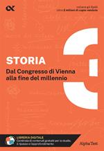 Storia. Con estensioni online. Vol. 3: Dal Congresso di Vienna alla fine del millennio