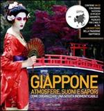 Giappone. Atmosfere, suoni e sapori. Con CD Audio