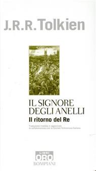 Il ritorno del re. Il Signore degli anelli. Vol. 3