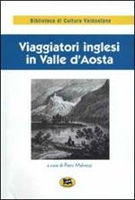 Viaggiatori inglesi in Valle d'Aosta (1800-1860)