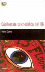 Quell'estate psichedelica del '66