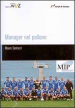 Manager nel pallone