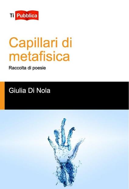 Capillari di metafisica - Giulia Di Nola - copertina