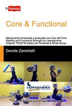 Core & functional