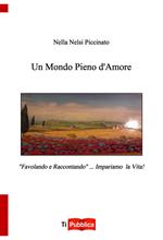 Un mondo pieno d'amore