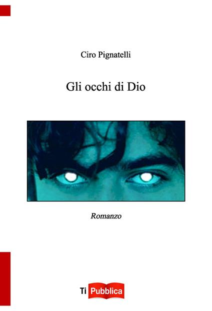 Gli occhi di Dio - Ciro Pignatelli - copertina