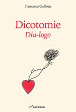 Dicotomie. Dia-logo