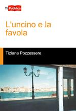 L' uncino e la favola