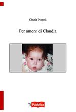 Per amore di Claudia