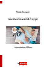 Fare il consulente di viaggio