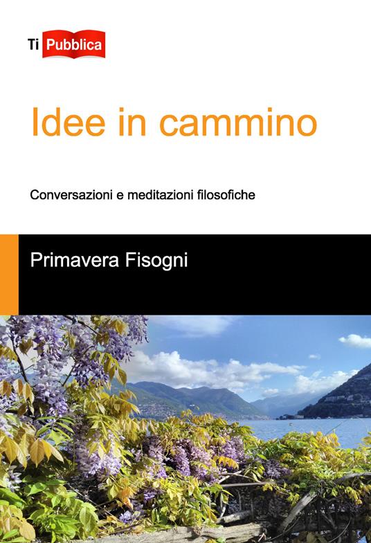 Idee in cammino - Primavera Fisogni - copertina