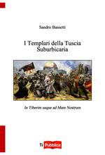 I templari della tuscia suburbicaria